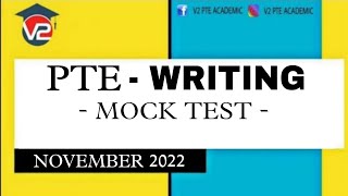 PTE WRITING MOCK TEST  V2 PTE ACADEMIC  DECEMBER 2022 [upl. by Ardnekat]