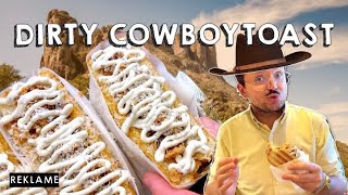 reklame  DIRTY COWBOYTOAST [upl. by Acissej]