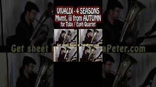 Vivaldi 4 Seasons 4 Tubas Autumn mvmt iii  sheet music [upl. by Lledal]