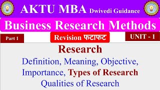 1 Business Research Methods chapter 1 unit 1 Business Research Methods mba 2nd sem bba 4th year [upl. by Reace47]