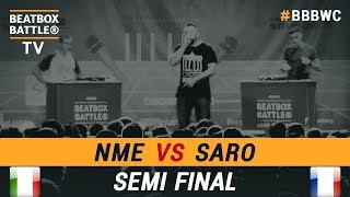 NME vs Saro  Loop Station Semi Final  5th Beatbox Battle World Championship [upl. by Oswell]