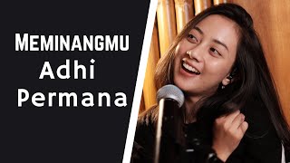 MEMINANGMU KeshaAdhi MICHELA THEA COVER [upl. by Lelia]