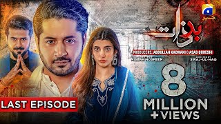 Badzaat Last Episode  Eng Sub Digitally Presented by Vgotel  4th August 2022  HAR PAL GEO [upl. by Ainnat]