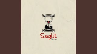 Saglit [upl. by Malarkey]