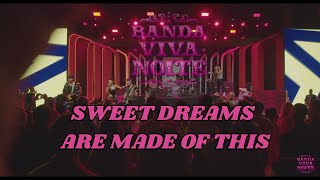 SWEET DREAMS Are Made Of ThisCover By Banda Viva Noite [upl. by Hnaht]