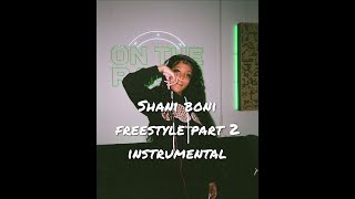 The Shani Boni quotOn The Radarquot Freestyle Part 2 INSTRUMENTAL PROD BY CubanoJam amp JT [upl. by Auohs]