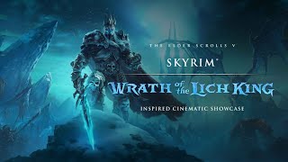 Become the Lich King in Skyrim  Cinematic Mods Showcase [upl. by Tager]