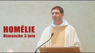 Homélie du dimanche 3 juin [upl. by Philipps848]