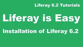 Liferay Tutorial 01  Installation of Liferay 62 [upl. by Aramois]