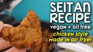 Easy Seitan Recipe  Oil Free Vegan Meat Alternative  Made in Air Fryer  Protein Source [upl. by Beatriz779]