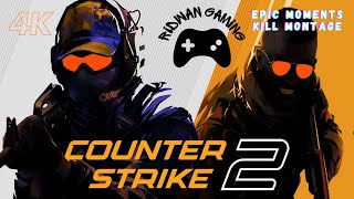 Epic Kill Compilation Intense Moments in CounterStrike 2 Domination [upl. by Essinger]