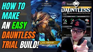 Dauntless  How to make a Build that makes ANY DAUNTLESS TRIAL EASY  Fully Explained [upl. by Lipfert740]