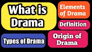 What is Drama  Origin and Definition [upl. by Faxan]