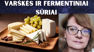 Varškės ir fermentiniai sūriai [upl. by Suirtemid]