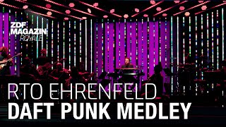 RTO Ehrenfeld  Daft Punk Medley  ZDF Magazin Royale [upl. by Adrell]