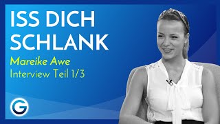 Abnehmen ohne Diät So bleibst du dauerhaft schlank  Mareike Awe im Interview Teil 13 [upl. by Ellitnahc]