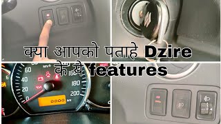 Hidden Features of Dzire  Important Information [upl. by Aneeuq897]