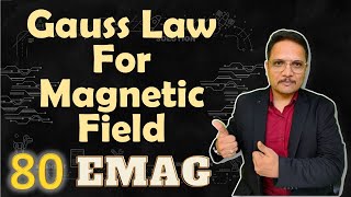 Gauss Law for Magnetic Field Explained Statement and Proof [upl. by Sedrul]