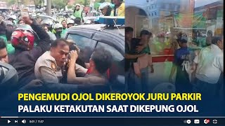 Viral Pengemudi Ojol Dikeroyok Juru Parkir di Pekanbaru Palaku Ketakutan Saat Dikepung Ojol [upl. by Adehsor]