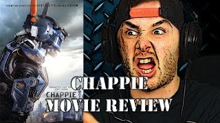 CHAPPIE MOVIE REVIEW [upl. by Assela]