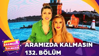 Aramızda Kalmasın 132 Bölüm  9 Ekim 2024 ‪AramizdaTV8‬ [upl. by Lleruj944]