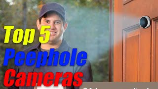 Top 5 Peephole Cameras Reviews TOP 5 PICKS [upl. by Enitsenrae973]