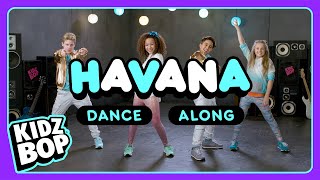 KIDZ BOP Kids  Havana Dance Along [upl. by Nevur107]