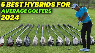 5 Best Hybrids For Average Golfers 2024 Top 5 Hybrid Golf Clubs for Average Players [upl. by Hezekiah]