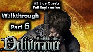 Kingdom Come Deliverance Walkthrough Part 6 All Side Quests  Full Exploration [upl. by Narut634]