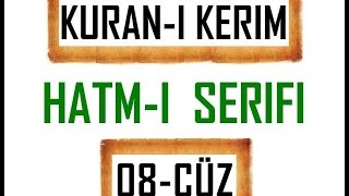 Kuran 8 CÜZ Kuran Kerim Hatmi Şerif Hatim arapça türkçe mukabele Quran muslim islam [upl. by Orme]