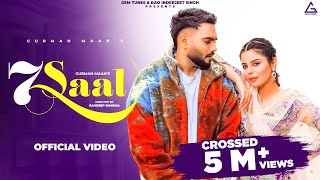 7 Saal Official Video  Gurman Maan  Jasmeen Akhtar  Punjabi Song [upl. by Gascony]