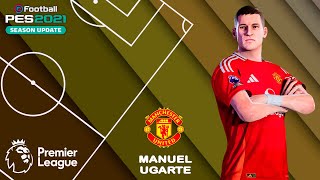 M UGARTE facestats Manchester United How to create in PES 2021 [upl. by Sandro]