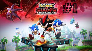 Sonic X Shadow Generations  1 GAMEPLAY DO INÍCIO [upl. by Nierman399]