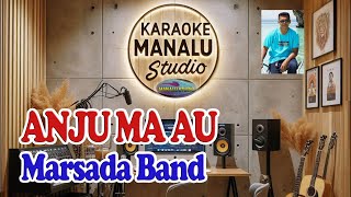 ANJU MAUKARAOKE BATAK MARASADA BAND MANALU STUDIO [upl. by Procto]