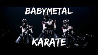 BABYMETAL  KARATE lyrics JapaneseEnglish [upl. by Malcolm]