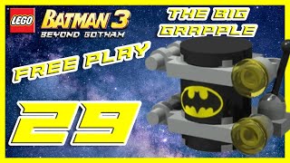 LEGO Batman 3 Part 29  The Big Grapple Free Play [upl. by Ahsinuq]