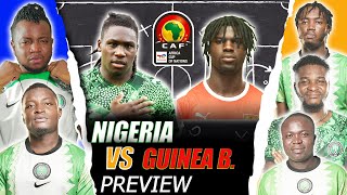 NIGERIA VS GUINEA BISSAU  AFCON 2023 MATCH PREVIEW FT Tox Godfrey Dani Henry amp Kuro [upl. by Hedva]