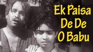 Ek Paisa De De O Babu  Hindi Sad Song  Mohammed Rafi Asha Bhosle  Vachan [upl. by Anaujik]