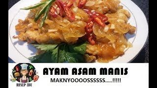 RESEP AYAM ASAM MANIS JOS [upl. by Learsi]