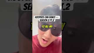 Hoopers Can Dance⁉️ Season 2 Pt2 hoopswifters youtubeshorts hooperscandance dance funny [upl. by Seidler]