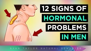 12 Signs of Hormonal Imbalance In MEN [upl. by Georgia663]