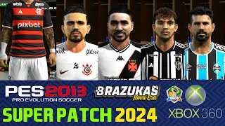 🎮 XBOX 360  PES 2013  ATUALIZADO 2024  Novas FACES e UNIFORMES  BRAZUKAS [upl. by Aohk]