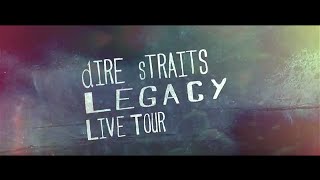 Dire Straits Legacy  International Tour 2016 [upl. by Oiruam384]