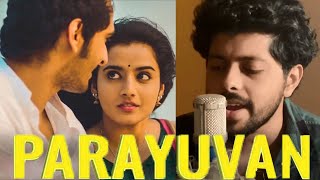 Parayuvan ithadyamayi  Patrick Michael  Malayalam cover song  Malayalam unplugged song [upl. by Sone]