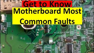 Get to know Motherboard Most Common Faults  Laptop Repairs  Electronics Repair [upl. by Cornia]