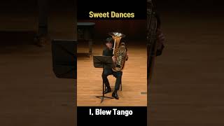 tuba solo  Sweet Dances by Elizabeth Raum I Blew Tango [upl. by Linker801]