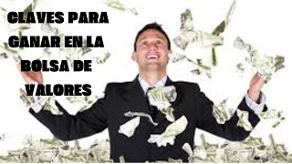 La Clave para Gana en la Bolsa de Valores Super Simple [upl. by Walkling173]