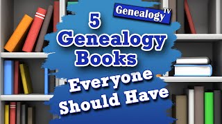 Five Genealogy Books Everyone Should Have [upl. by Maren]