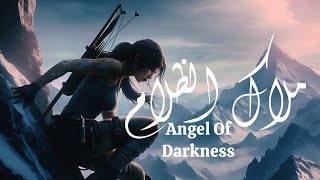 أغنية Angel Of Darkness مترجمة  lyrics [upl. by Delaryd953]