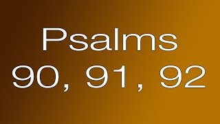 Psalms 90 91 92  Lifespring Family Audio Bible [upl. by Custer716]